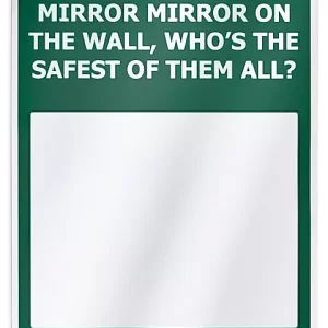 Safety Message Mirror